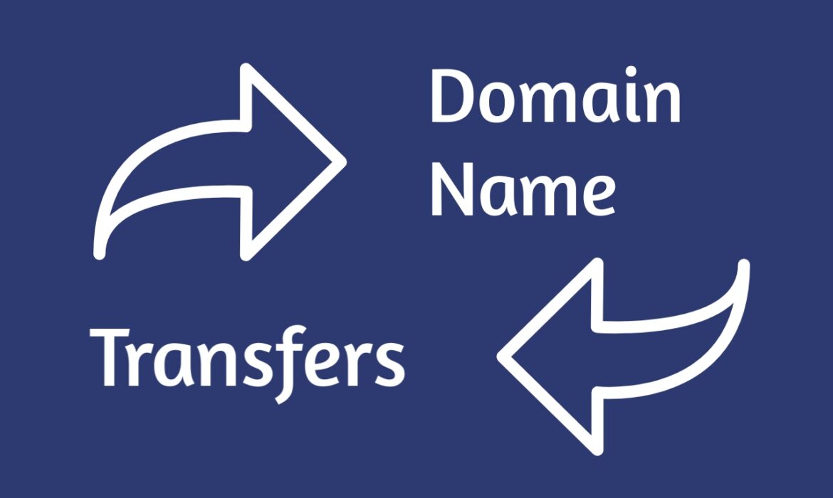 Domain Name Transfers
